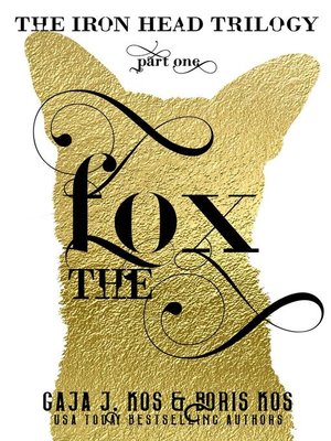 cover image of The Fox (The Iron Head Trilogy, Part One)